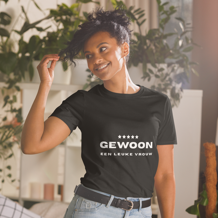 Gewoon een leuke vrouw t-shirt
