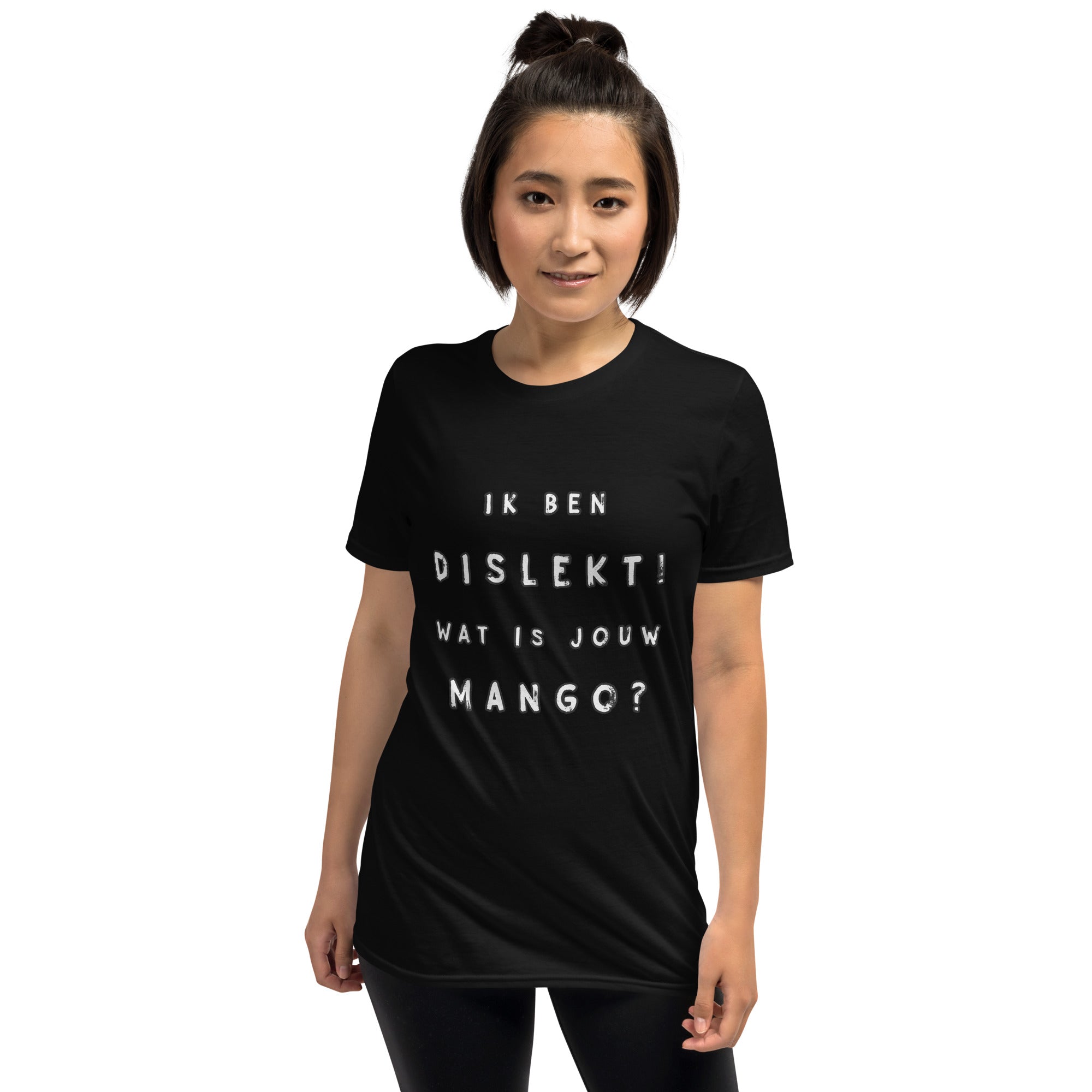 T-shirt "Ik ben Dislekt, wat is jouw mango"