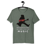 Keep Distance but don't stop the MUSIC, Short-Sleeve Unisex T-Shirt - Scattando Verkleedhuis