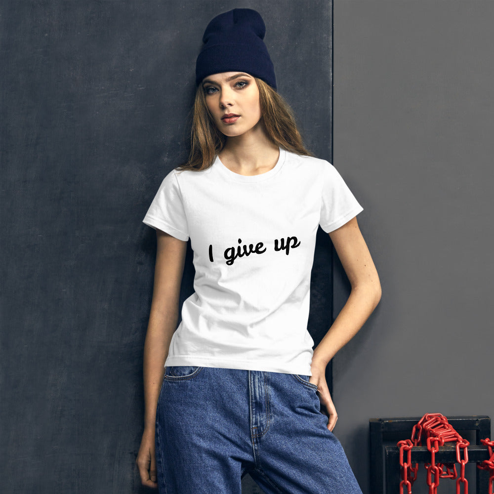 I give up Women's short sleeve t-shirt, 2 sides printed - Scattando Verkleedhuis