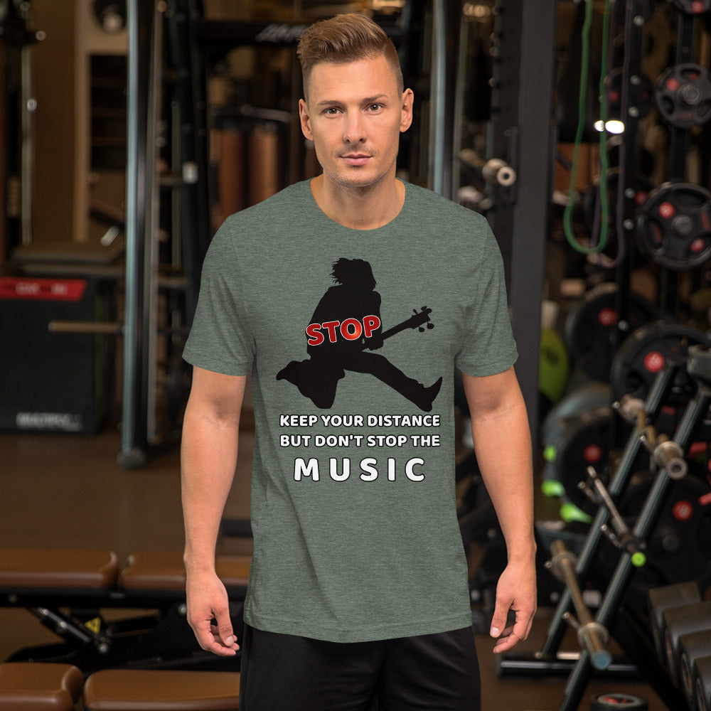 Keep Distance but don't stop the MUSIC, Short-Sleeve Unisex T-Shirt - Scattando Verkleedhuis