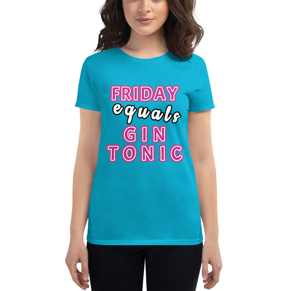 Friday equals Gin Tonic Women's short sleeve t-shirt, gratis verzending! - Scattando Verkleedhuis