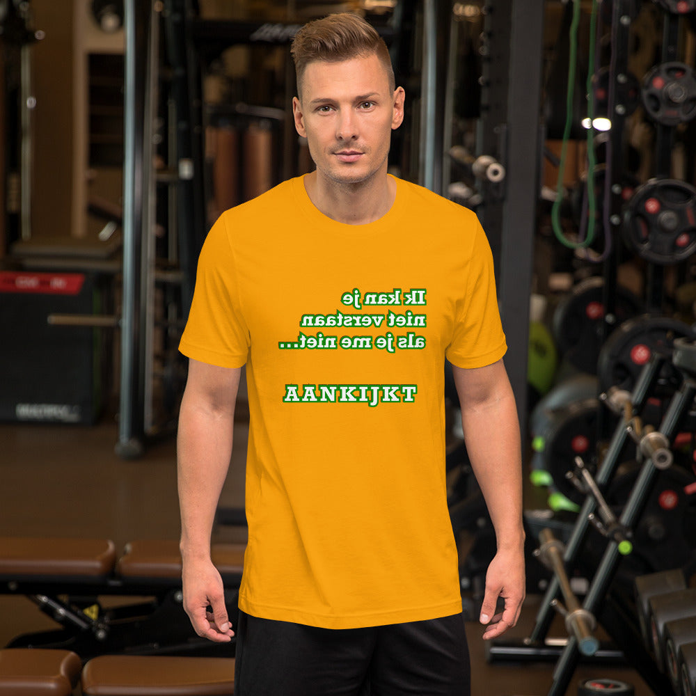 T-shirt Ik kan je niet verstaan Mannen - Scattando Verkleedhuis