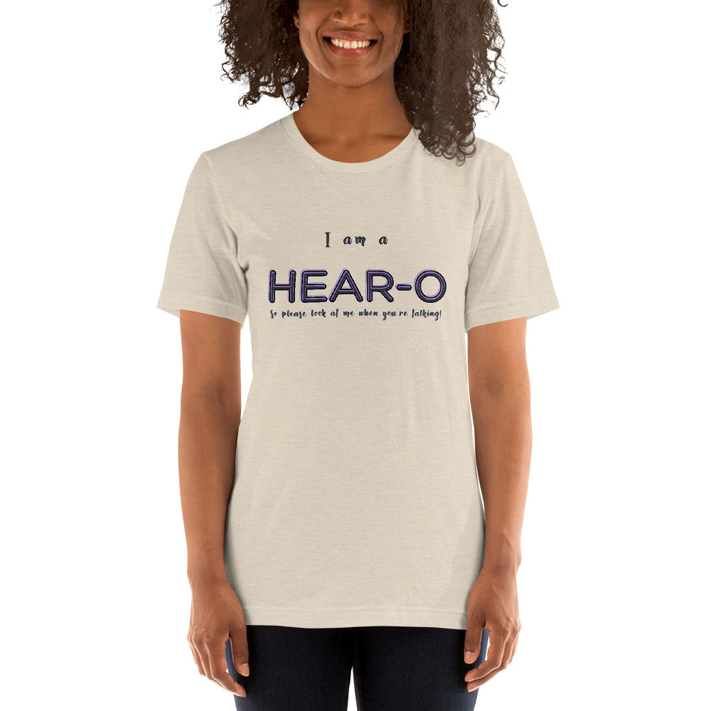 I am a Hear-O Unisex T-Shirt, GRATIS VERZENDING FREE SHIPMENT